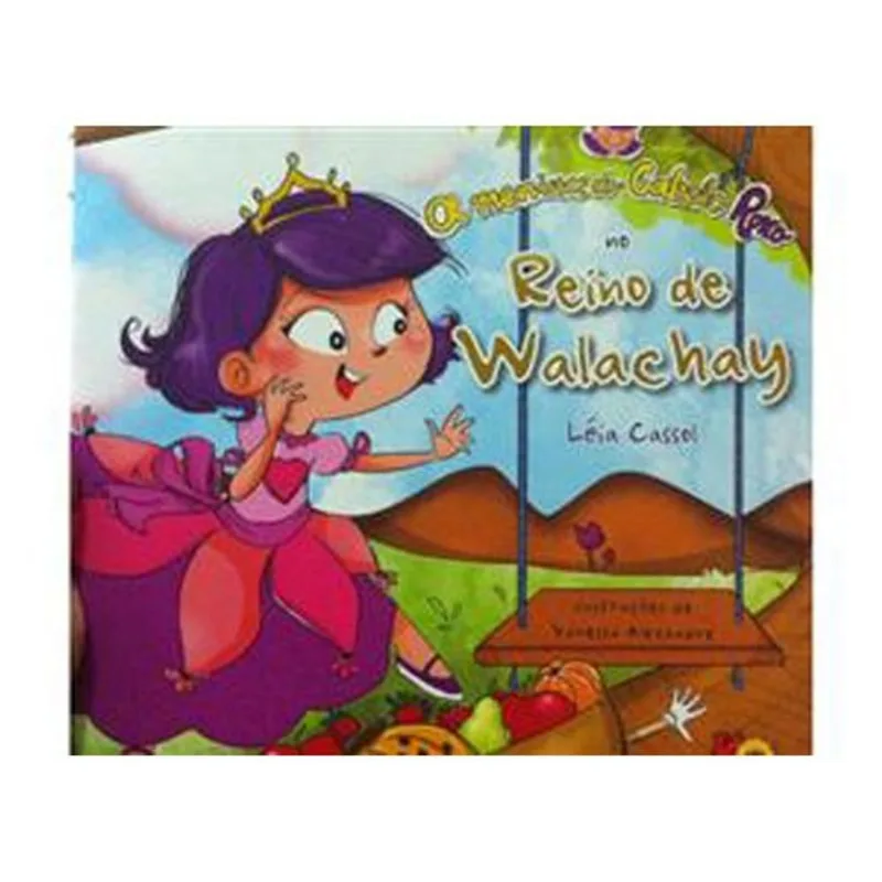 Livro A Menina Do Cabelo Roxo No Reino De Walachay Cassol (MP)