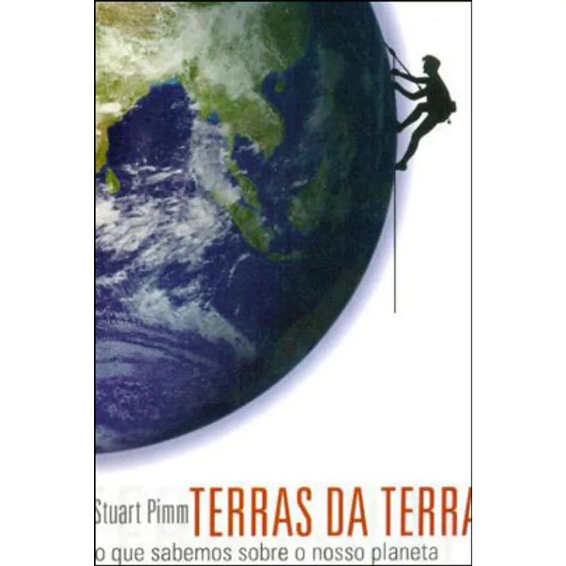 TERRAS DA TERRA. O QUE SABEMOS SOBRE O NOSSO PLANETA