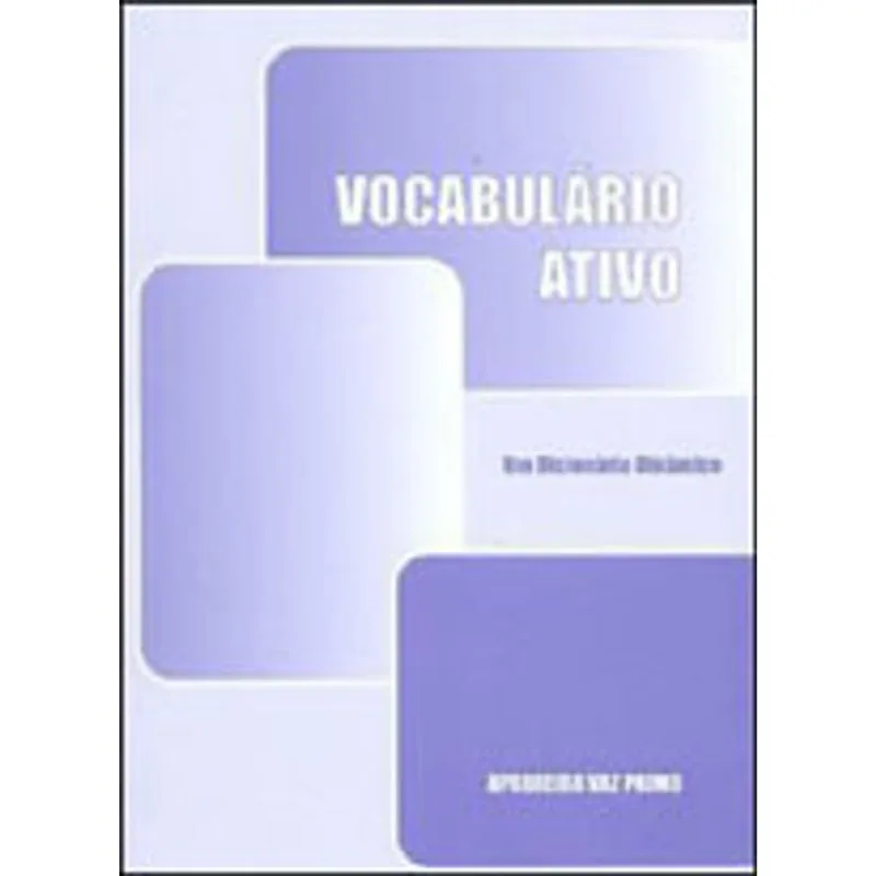 VOCABULARIO ATIVO - UM DICIONARIO DINAMICO