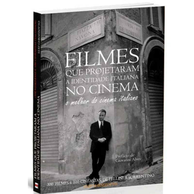 FILMES QUE PROJETARAM A IDENTIDADE ITALIANA NO CINEMA