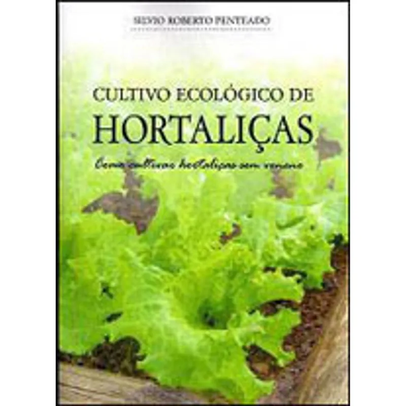 CULTIVO ECOLOGICO DE HOTALIÇAS
