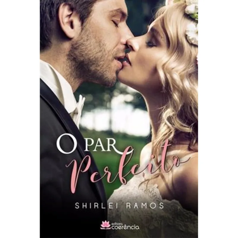 Par Perfeito, o O Par Perfeito