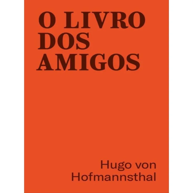 O LIVRO DOS AMIGOS