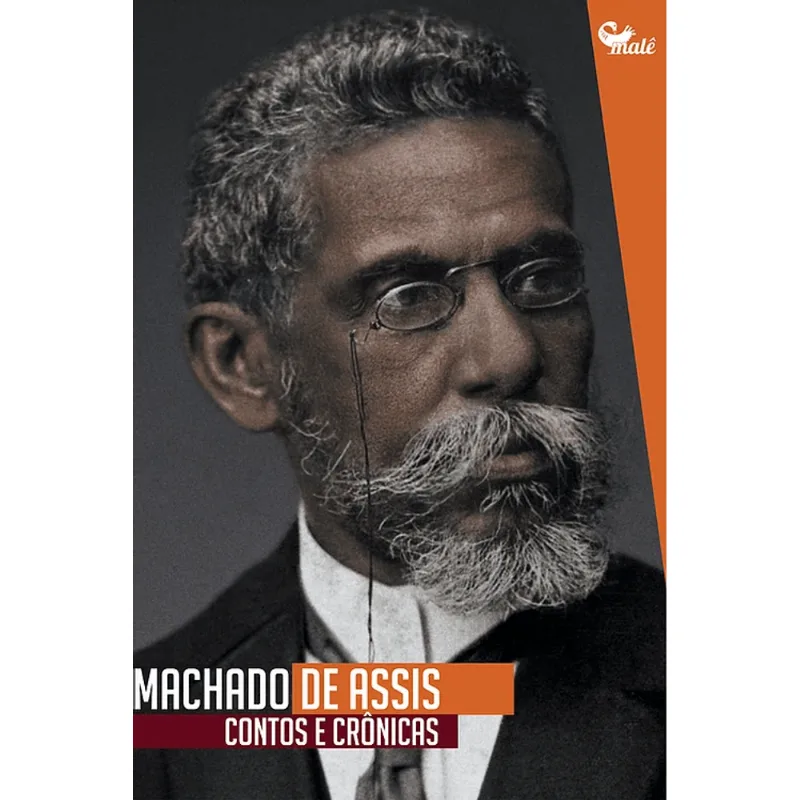 Machado de Assis: Contos e Crônicas