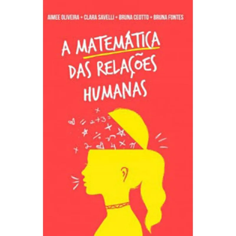 MATEMATICA DAS RELAÇOES HUMANAS, A