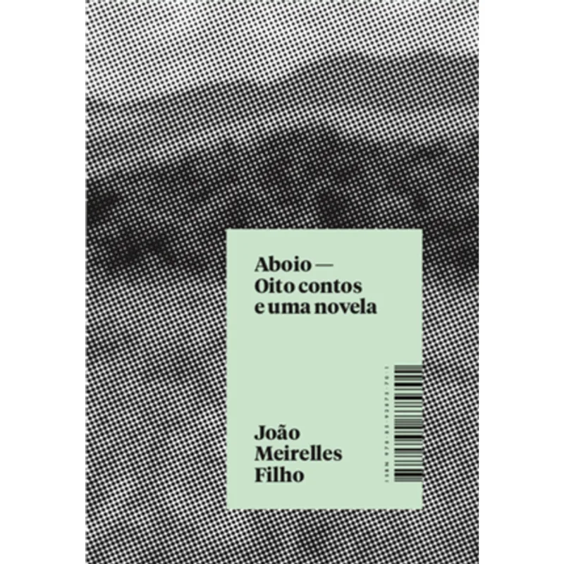 Aboio - Oito Contos e Uma Novela