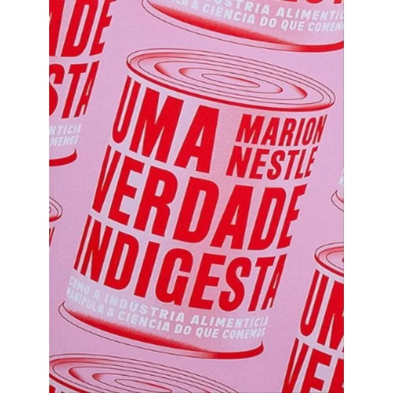 UMA VERDADE INDIGESTA