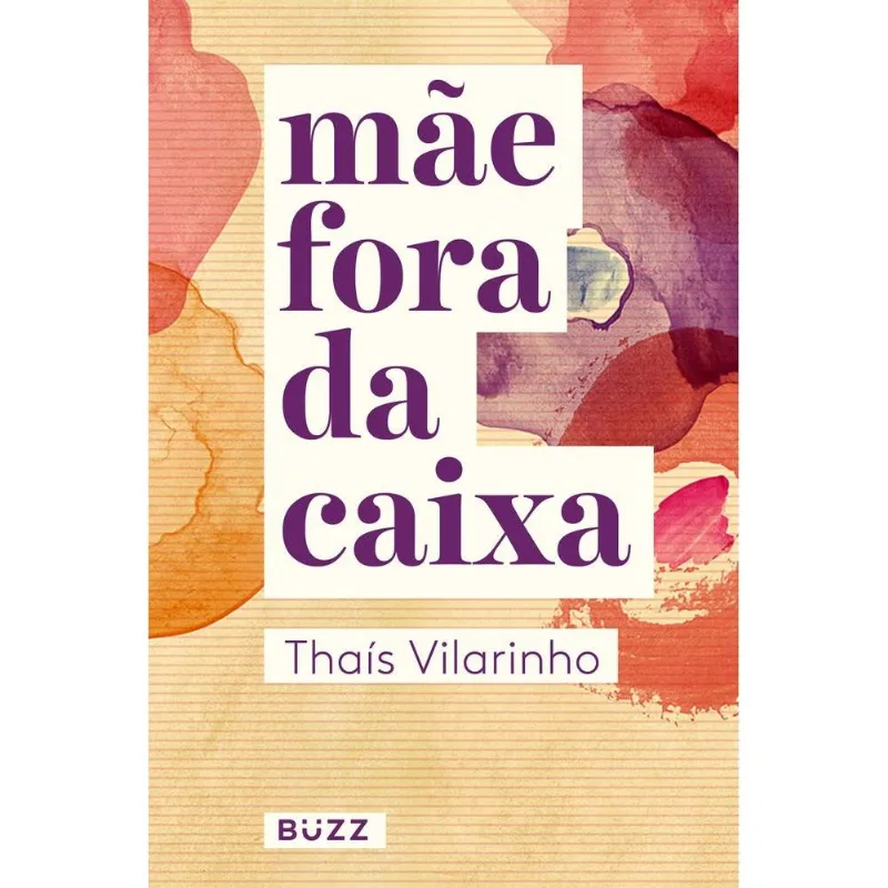 Mãe Fora Da Caixa