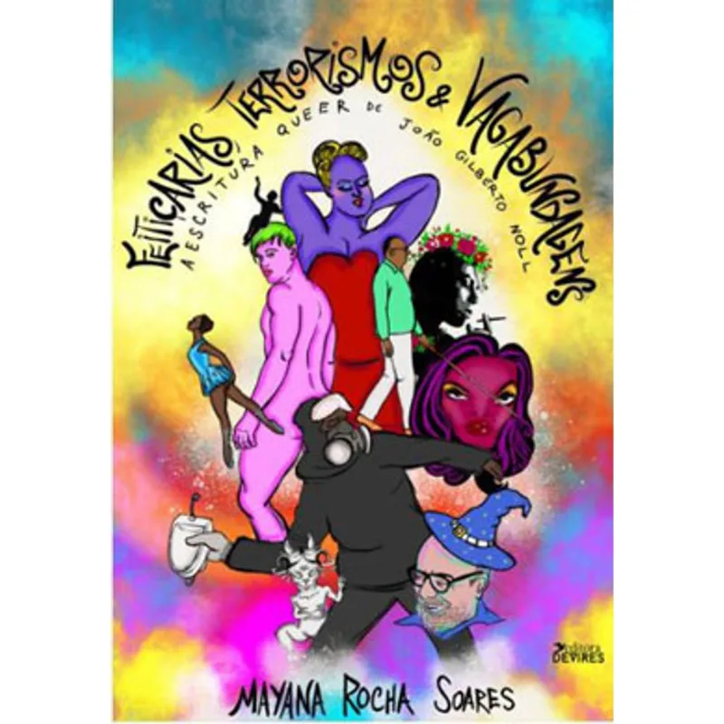 FEITIÇARIAS, TERRORISMOS E VAGABUNDAGENS