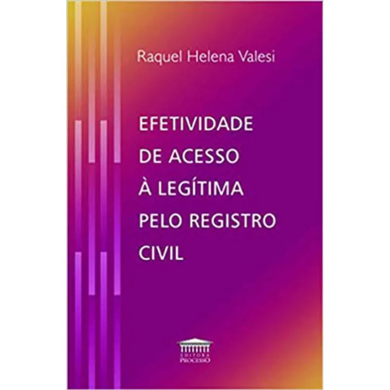 EFETIVIDADE DE ACESSO À LEGÍTIMA PELO REGISTRO CIVIL