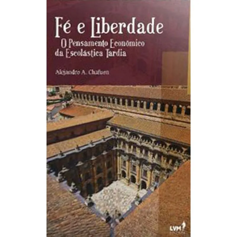 FÉ E LIBERDADE