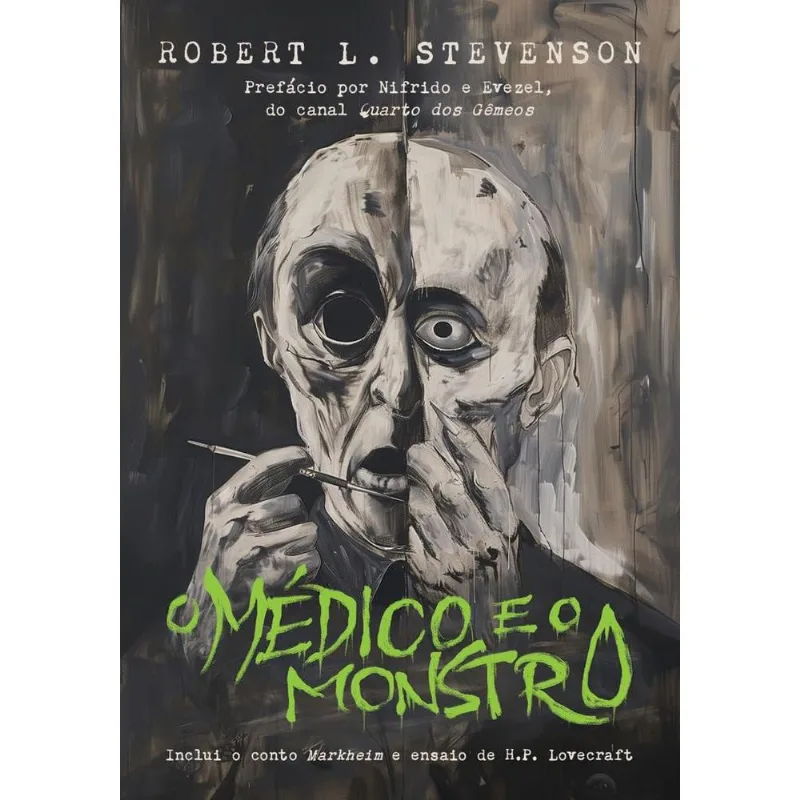 O Médico E O Monstro - Edição Luxo