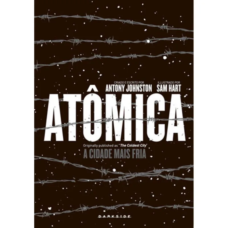 ATÔMICA: A CIDADE MAIS FRIA
