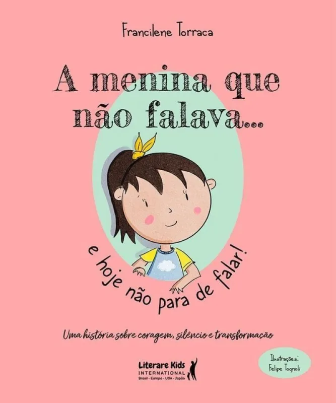 A Menina Que Nao Falava... - Literare Books - Livros E Papelaria