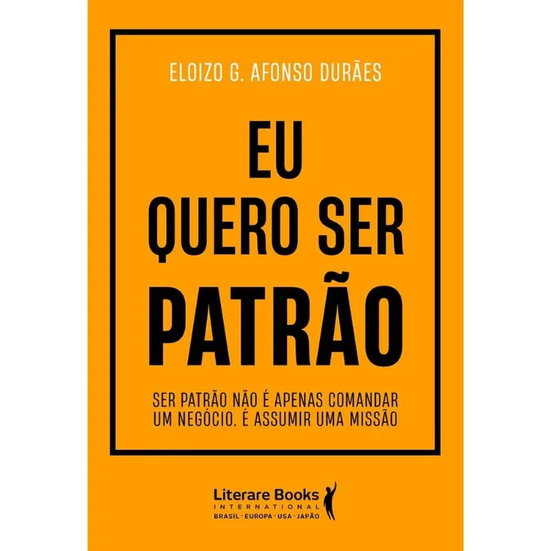 Eu Quero Ser Patrão