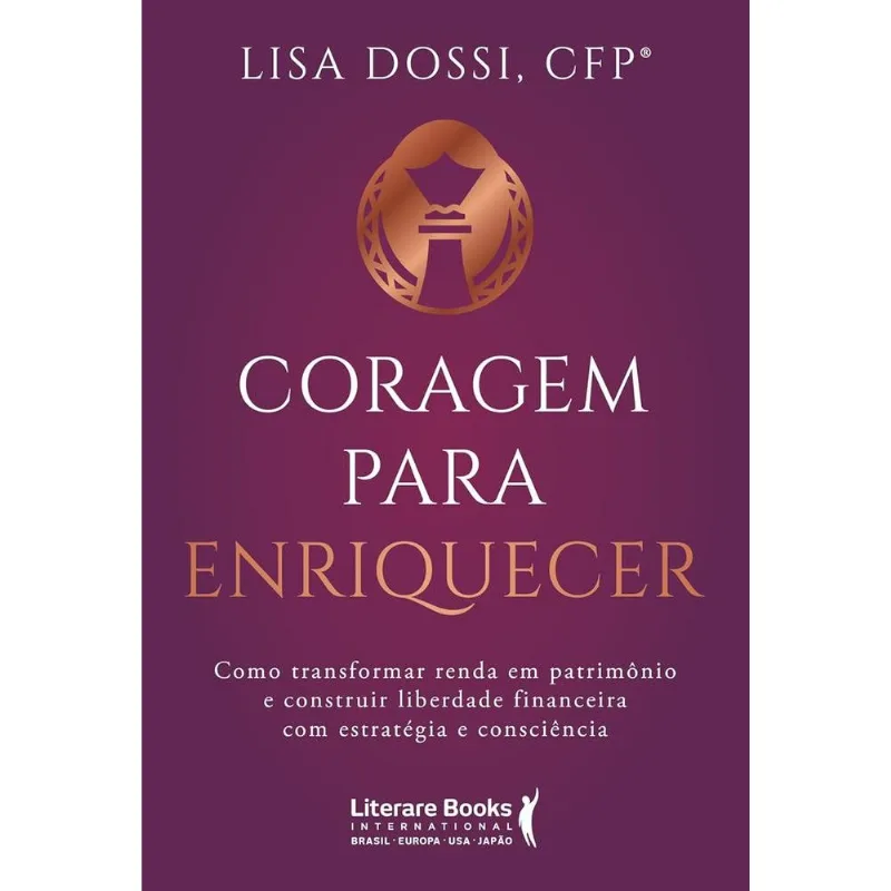 Coragem Para Enriquecer