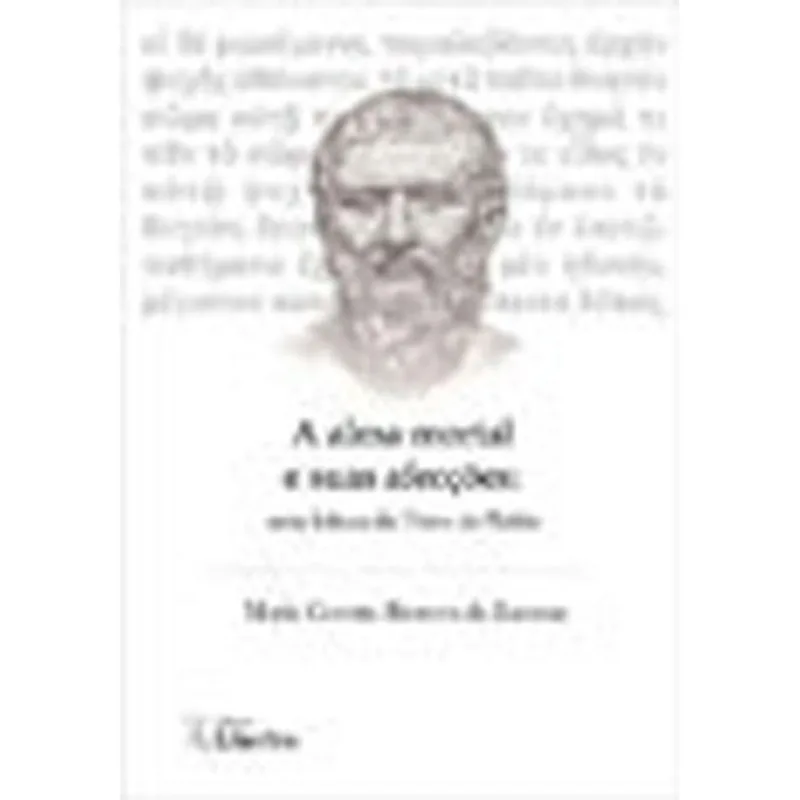 ALMA MORTAL E SUAS AFECÇOES