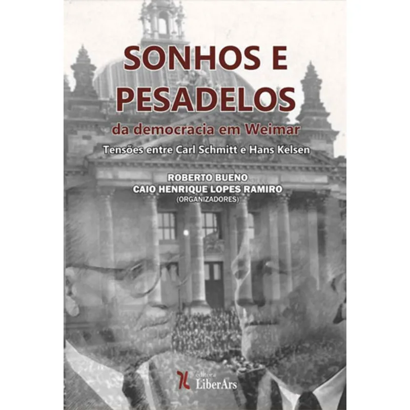 SONHOS E PESADELOS DA DEMOCRACIA EM WEIMAR