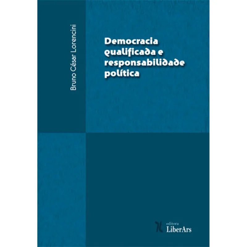 DEMOCRACIA QUALIFICADA E RESPONSABILIDADE POLITICA