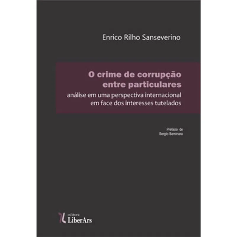 O CRIME DE CORRUPÇÃO ENTRE PARTICULARES