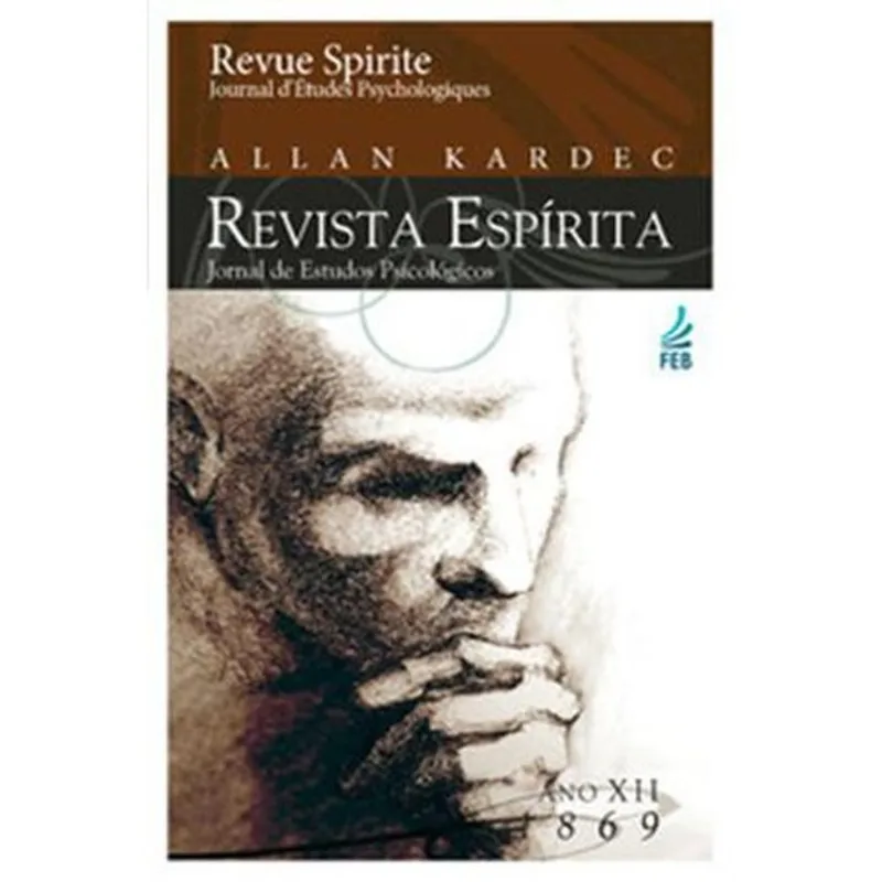 Livro Revista Espírita: Ano Décimo Segundo: 1869 Feb Editora (MP)