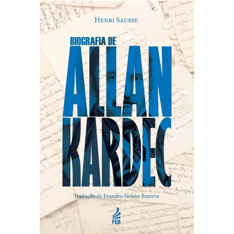 BIOGRAFIA DE ALLAN KARDEC