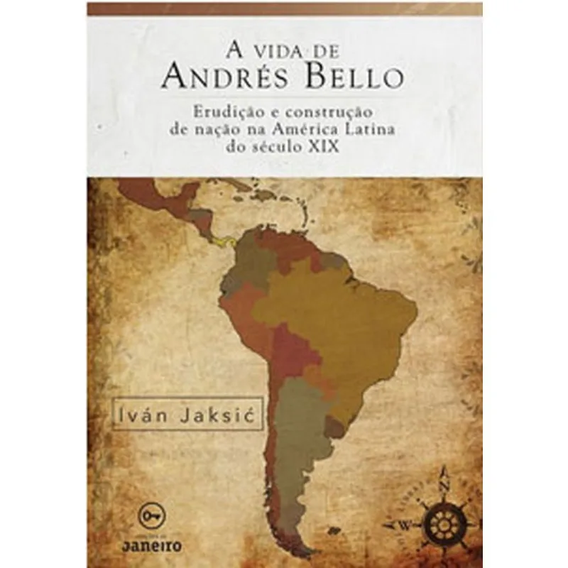 A VIDA DE ANDRÉS BELLO
