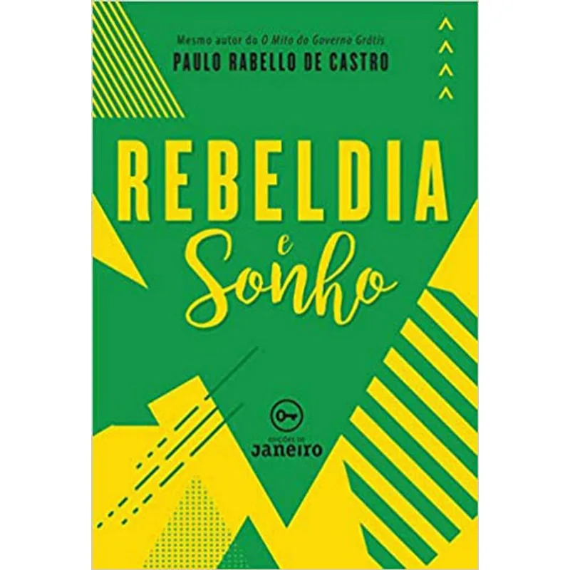 REBELDIA E SONHO