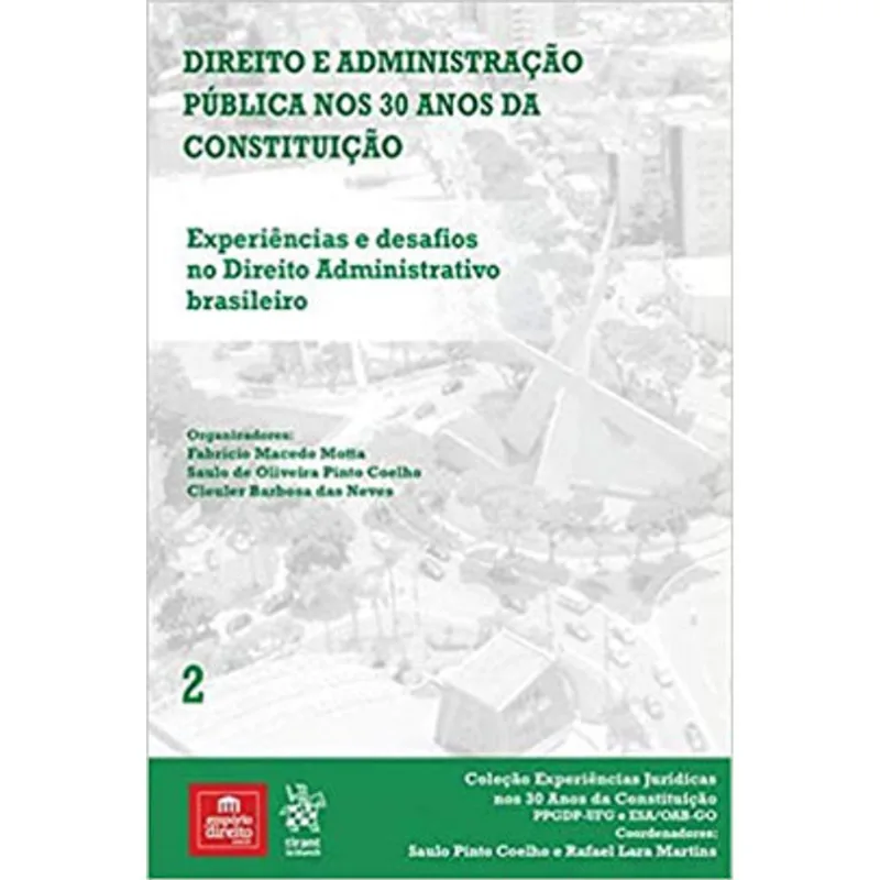 EXPERIÊNCIAS E DESAFIOS NO DIREITO ADMINISTRATIVO BRASILEIRO - 2019