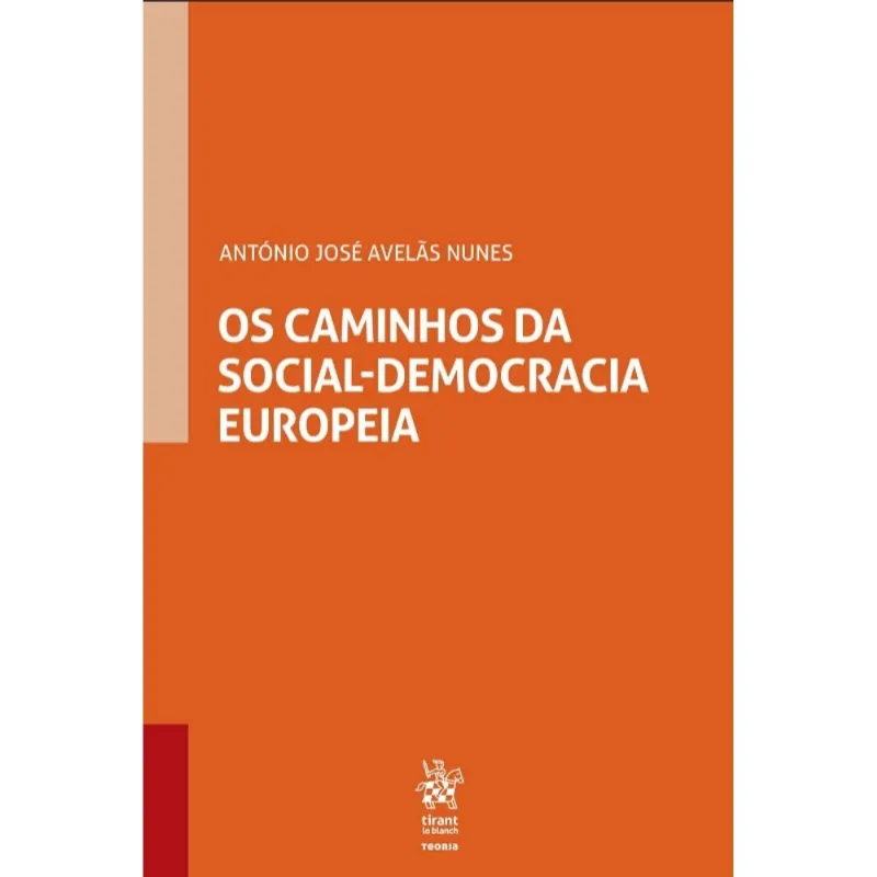 OS CAMINHOS DA SOCIAL-DEMOCRACIA EUROPEIA - 2019
