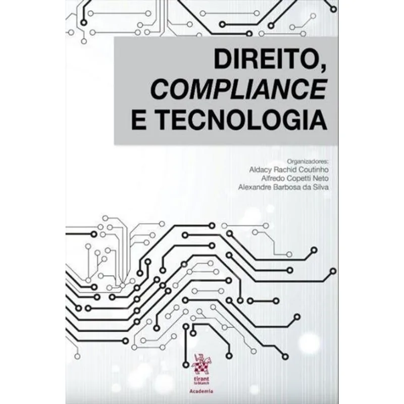 DIREITO, COMPLIANCE E TECNOLOGIA - 2019