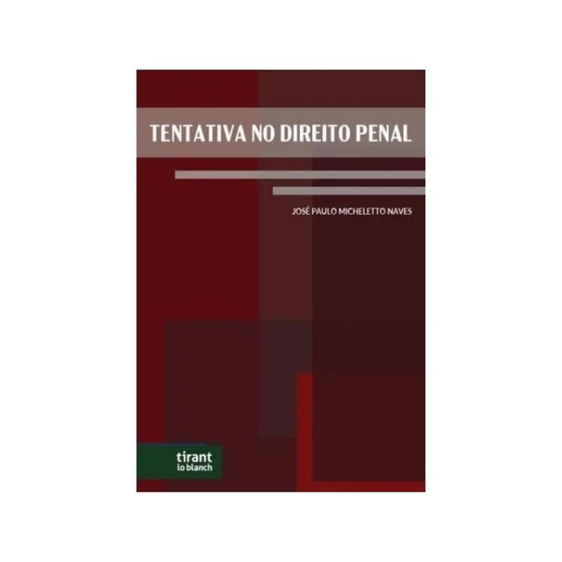 TENTATIVA NO DIREITO PENAL - 2025