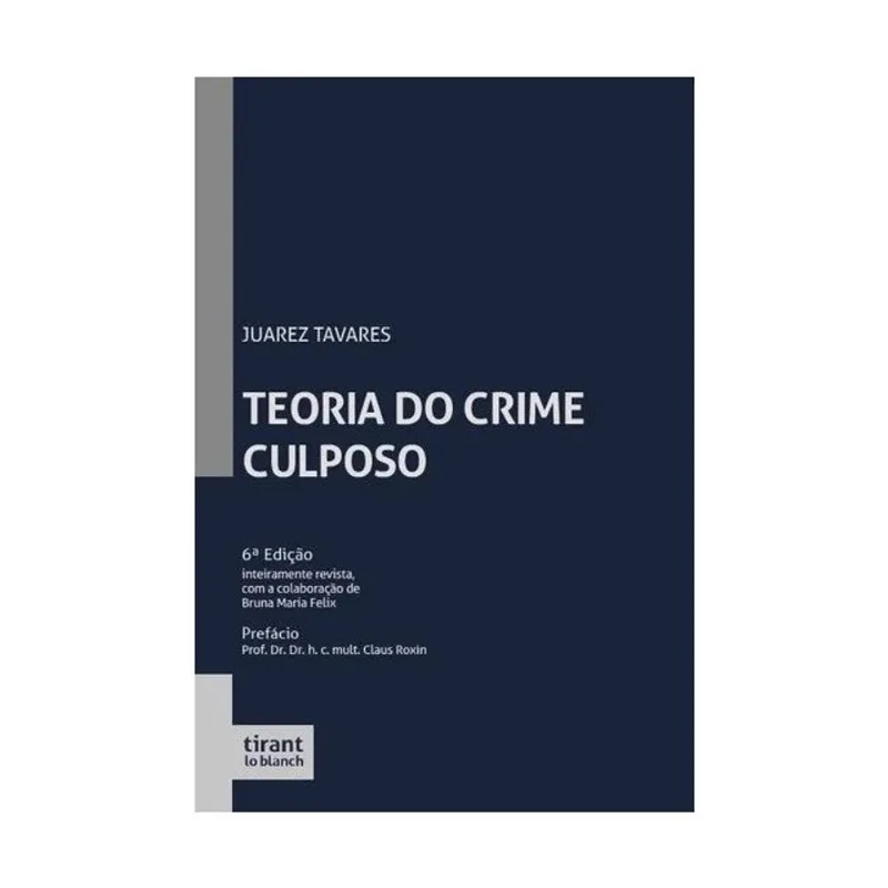 TEORIA DO CRIME CULPOSO - 2025