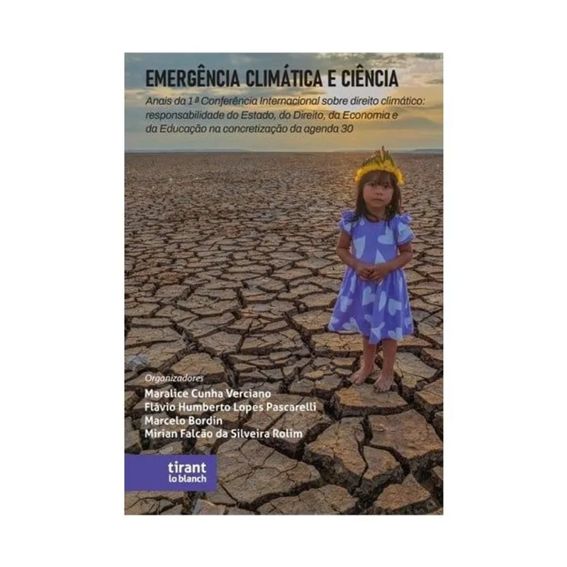 EMERGÊNCIA CLIMÁTICA E CIÊNCIA - 2025