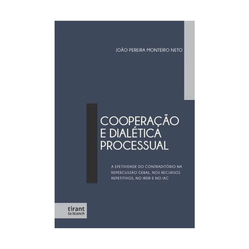 COOPERAÇÃO E DIALÉTICA PROCESSUAL - 2025