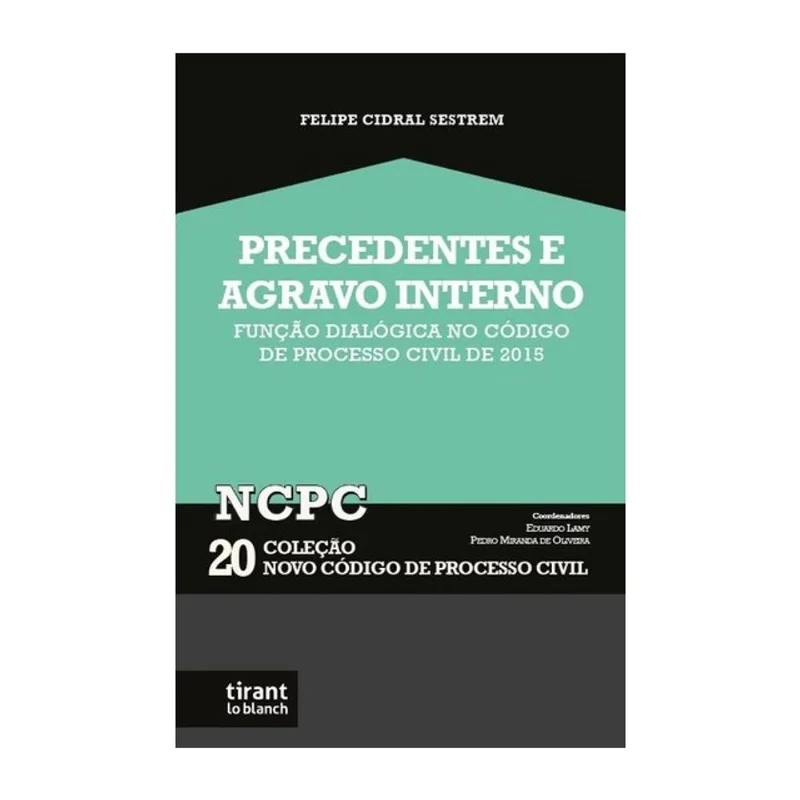 PRECEDENTES E AGRAVO INTERNO - 2025