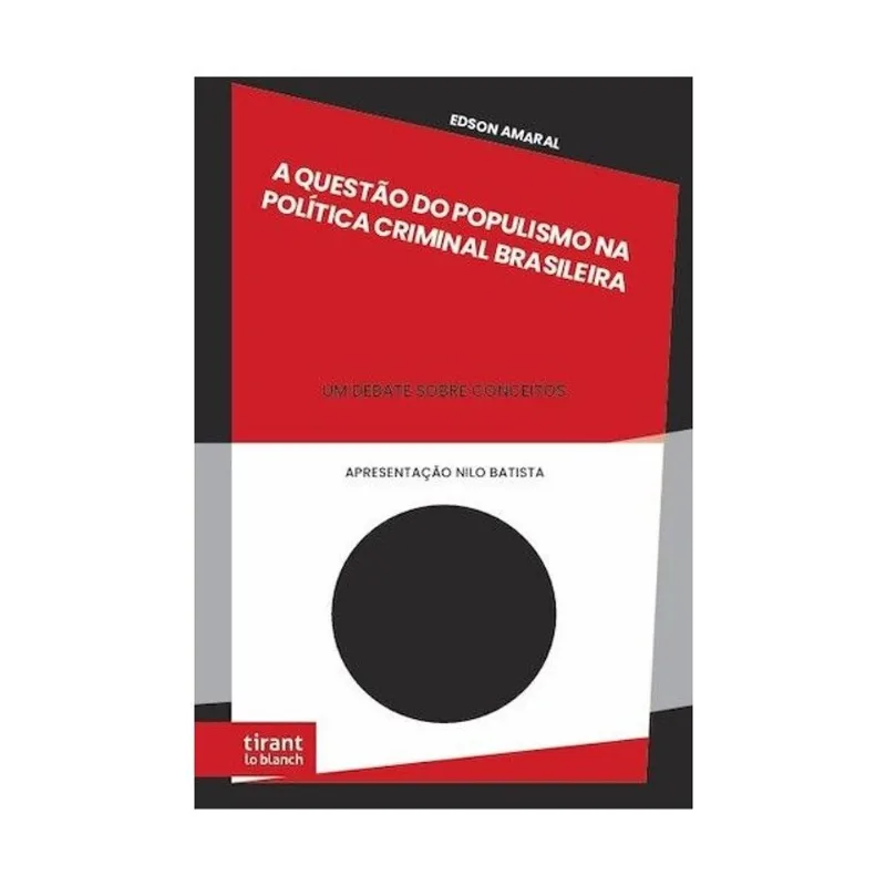 A QUESTÃO DO POPULISMO NA POLÍTICA CRIMINAL BRASILEIRA - UM DEBATE SOBRE CONCEITOS - 2026