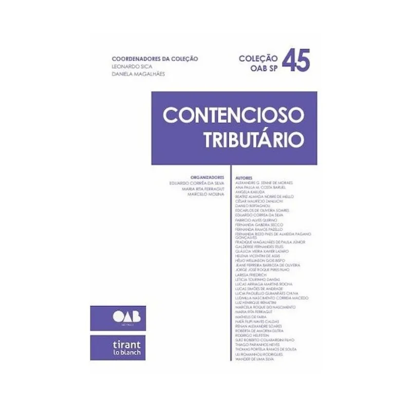 CONTENCIOSO TRIBUTÁRIO - COLEÇÃO OAB SP - 2026 - VOL. 45