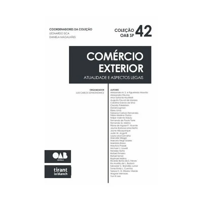 COMÉRCIO EXTERIOR - ATUALIDADE E ASPECTOS LEGAIS - COLEÇÃO OAB SP - 2026 - VOL. 42