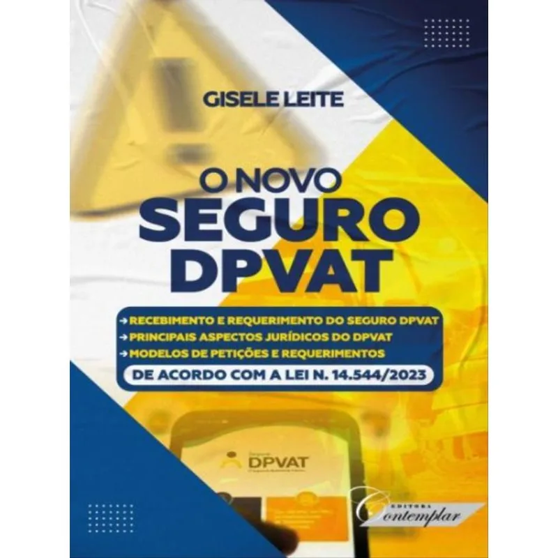 O NOVO SEGURO DPVAT - 2023
