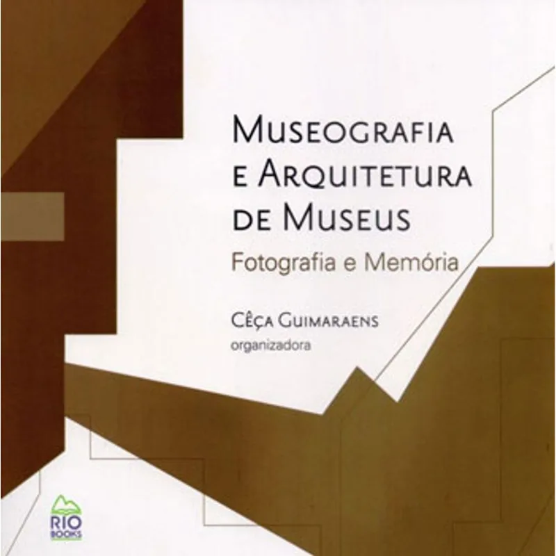 MUSEOGRAFIA E ARQUITETURA DE MUSEUS