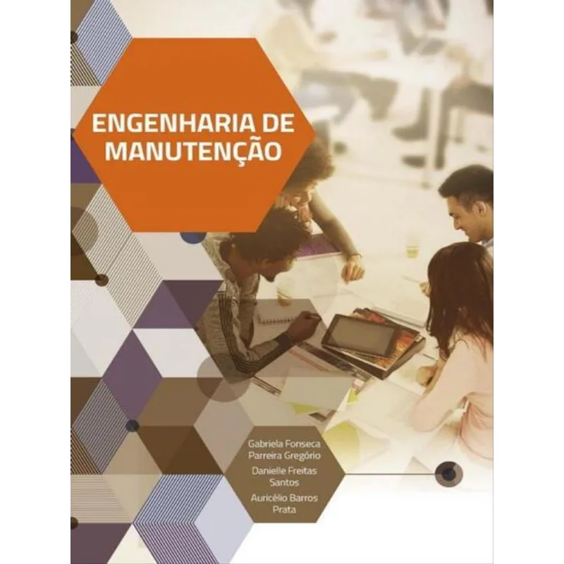 ENGENHARIA DE MANUTENÇÃO