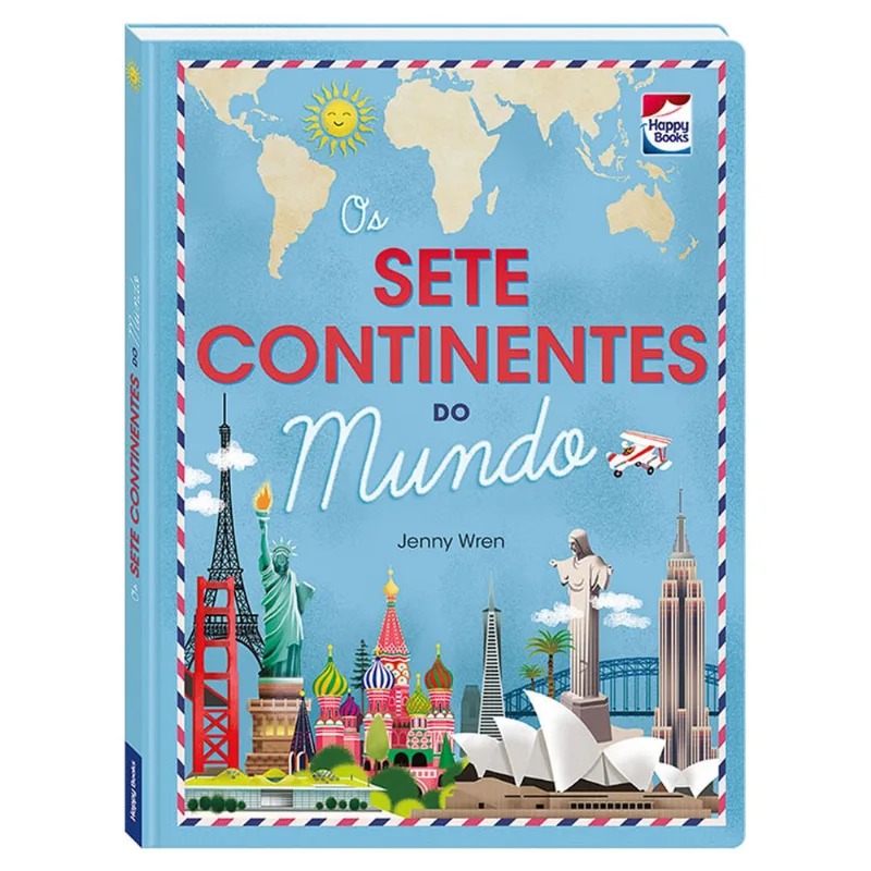 Livro Infantil - Os Sete Continentes do Mundo - Happy Books