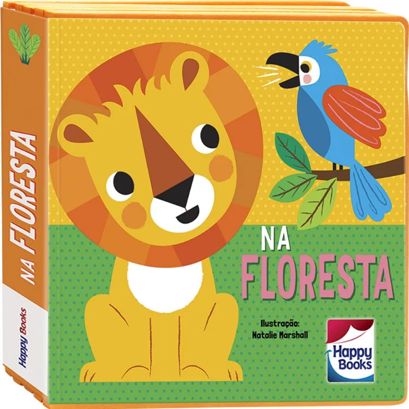 Livro - Toque, Sinta e Aprenda - Na Floresta - Happy Books