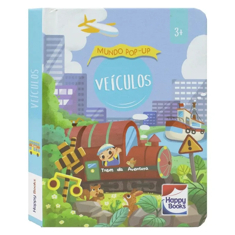 LIVRO MUNDO POP-UP: VEICULOS - HAPPY BOOKS - Happy Books