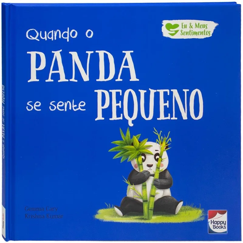 Eu E Meus Sentimentos - Quando O Panda Se Sente Pequeno