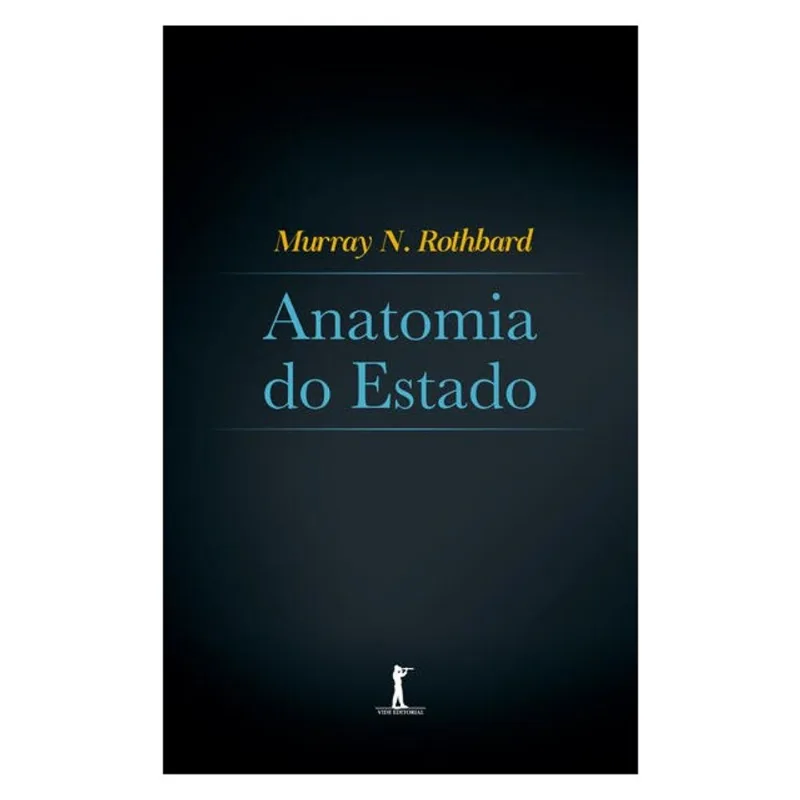 ANATOMIA DO ESTADO (VIDE EDITORIAL)
