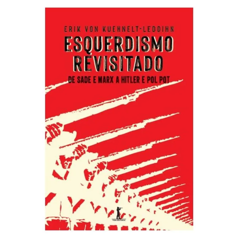 ESQUERDISMO REVISITADO