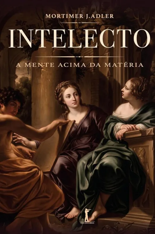 Intelecto: A Mente Acima Da Matéria - LC - Livros