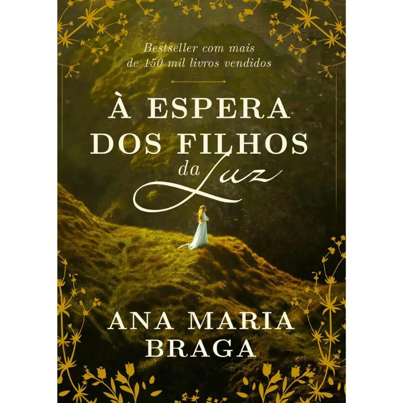 À Espera Dos Filhos Da Luz